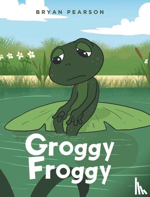 Pearson, Bryan - Groggy Froggy