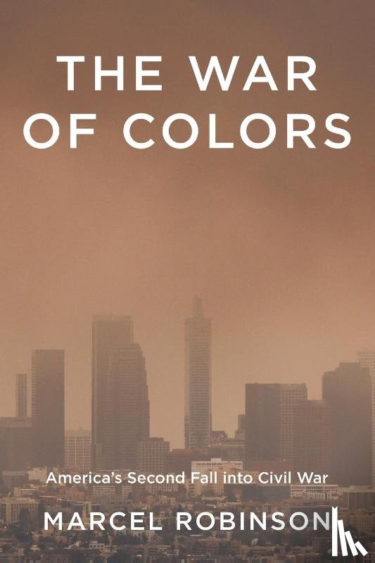 Robinson, Marcel - The War of Colors