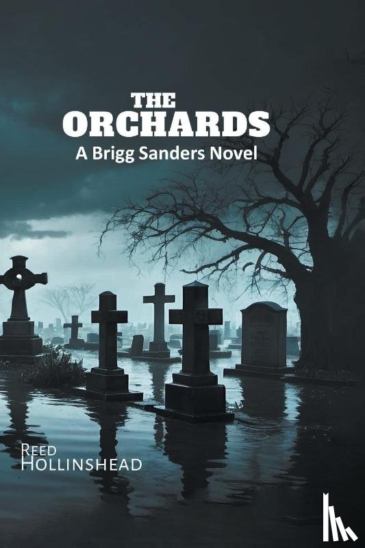 Hollinshead, Reed - The Orchards