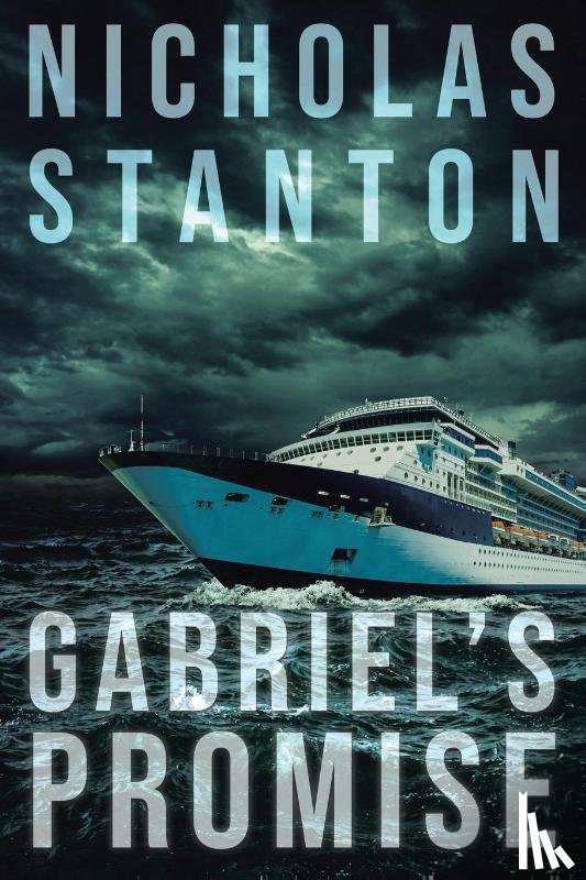 Stanton, Nicholas - Gabriel's Promise
