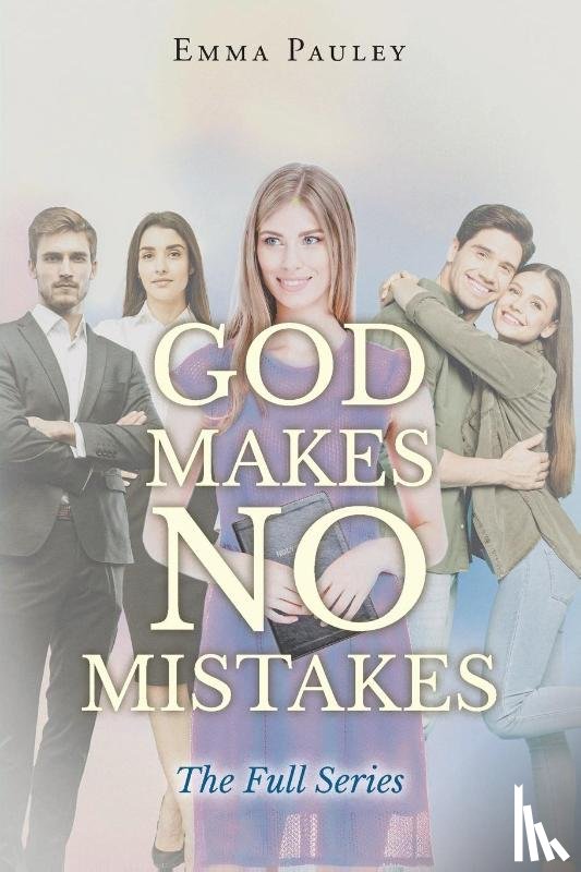 Pauley, Emma - God Makes No Mistakes