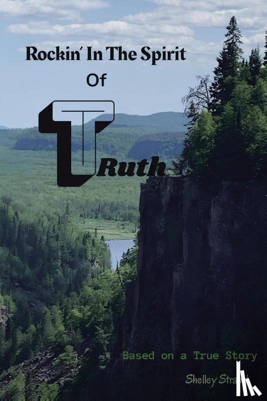 Strand, Shelley - Rockin' in the Spirit of Truth