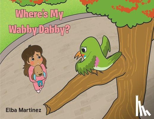Martinez, Elba - Where's My Wabby Dabby?