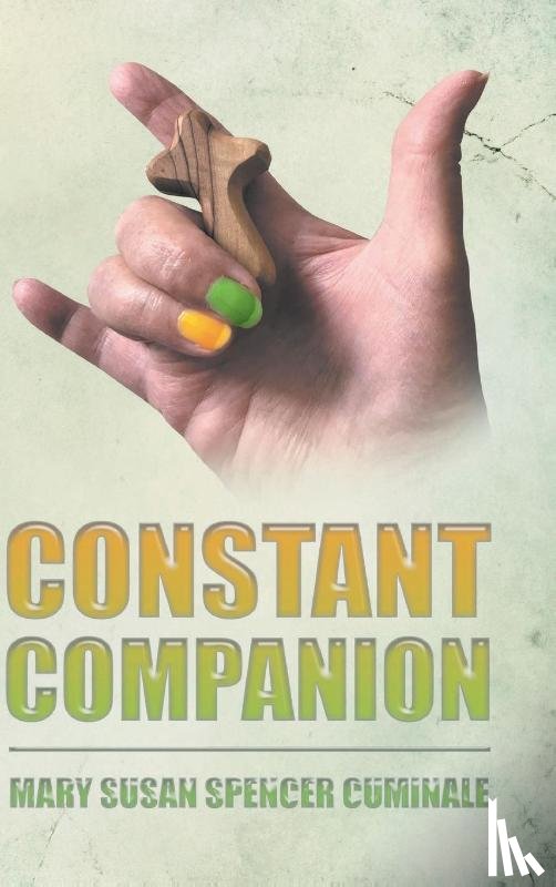 Spencer Cuminale, Mary Susan - Constant Companion