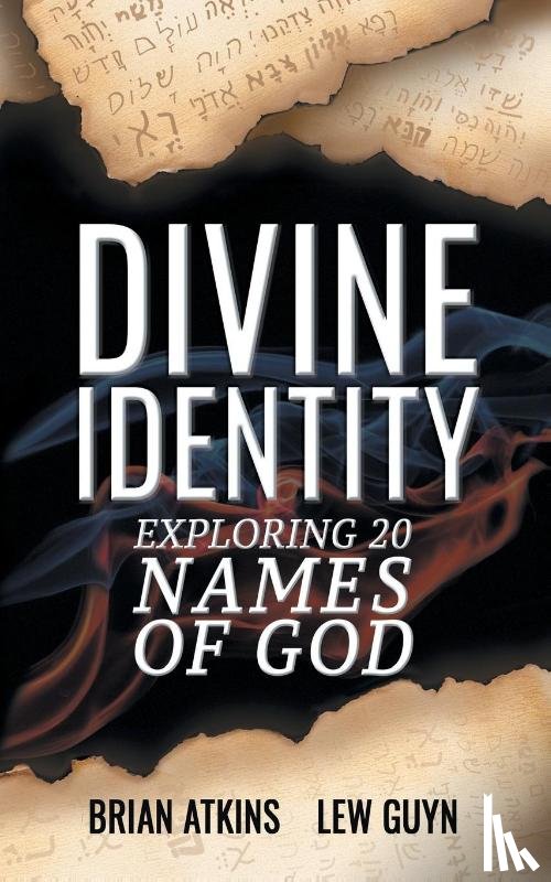 Atkins, Brian, Guyn, Lew - Divine Identity