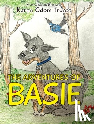 Truett, Karen Odom - The Adventures of Basie