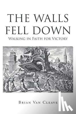 Cleave, Brian van - The Walls Fell Down