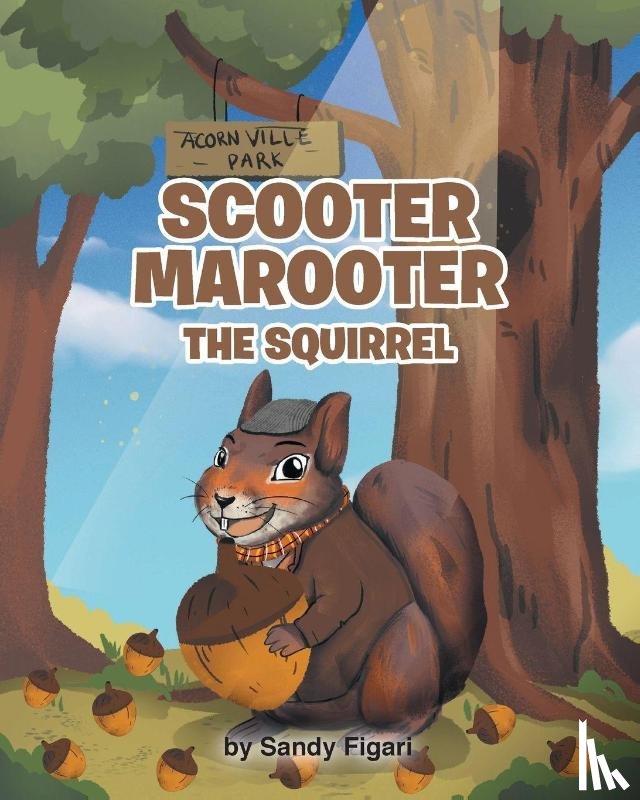 Figari, Sandy - Scooter Marooter the Squirrel