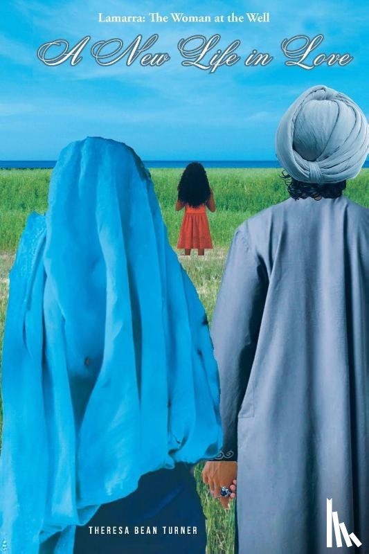 Bean Turner, Theresa - A New Life in Love