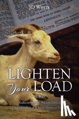 White, Jd - Lighten Your Load