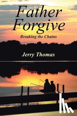 Thomas, Jerry - Father Forgive