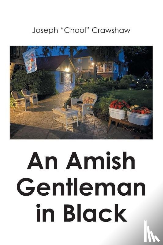 Crawshaw, Joseph "Chool" - An Amish Gentleman in Black