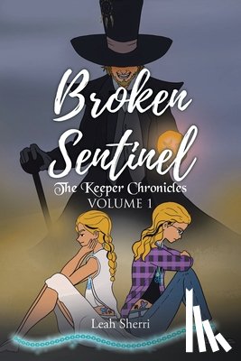 Sherri, Leah - Broken Sentinel