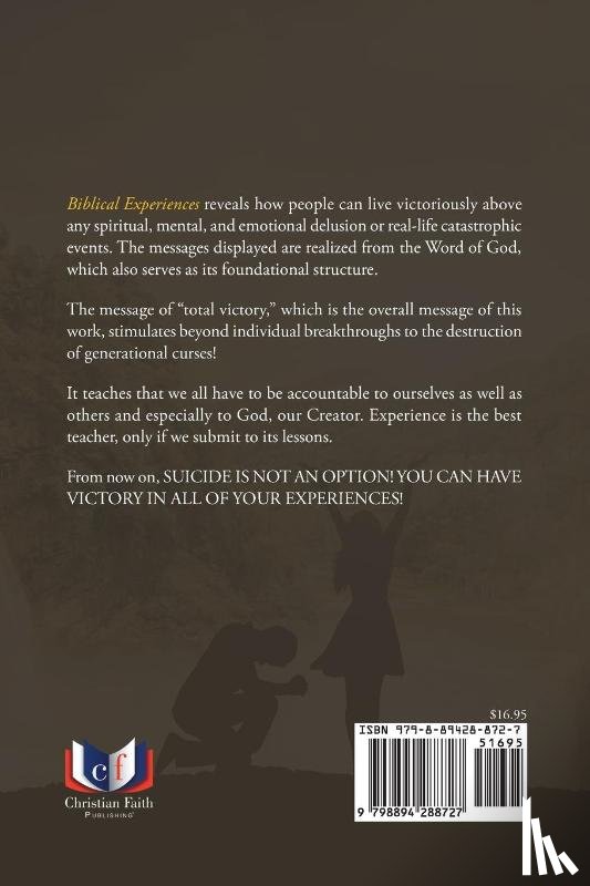 Pressley, I. Daryl - BIBLICAL EXPERIENCES