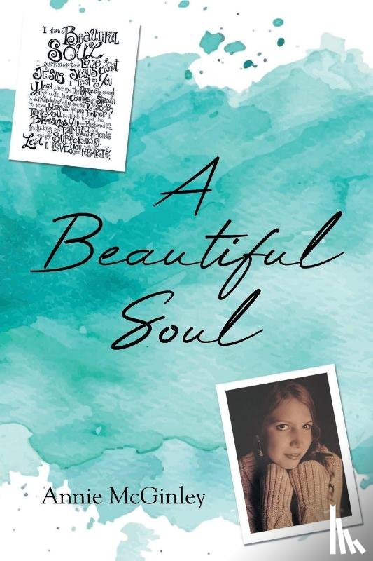 McGinley, Annie - A Beautiful Soul