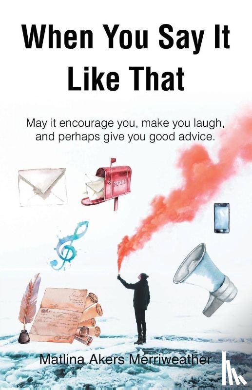 Merriweather, Matlina Akers - When You Say It Like That