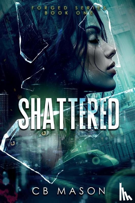 Mason, Cb - Shattered