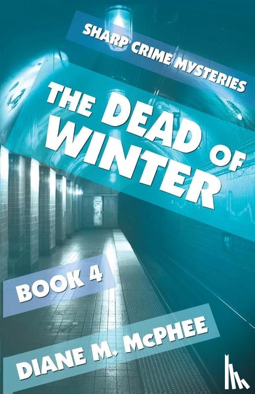 McPhee, Diane M. - The Dead of Winter