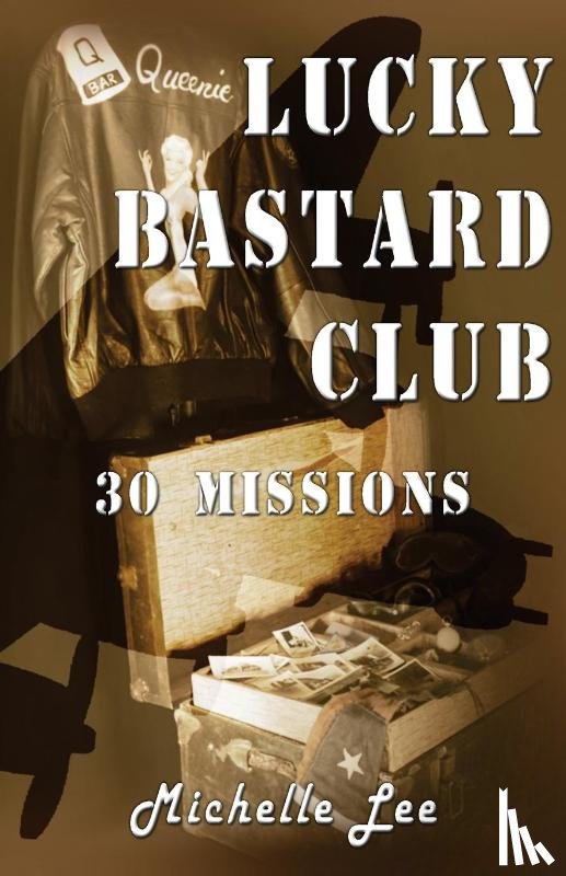 Lee, Michelle - Lucky Bastard Club