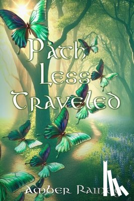 Rainey, Amber - Path Less Traveled