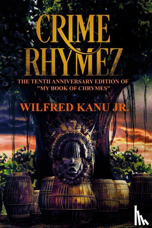 Kanu Jr., Wilfred - Crime Rhymez