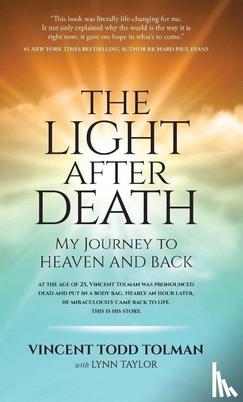 Tolman, Vincent, Taylor, Lynn - The Light After Death