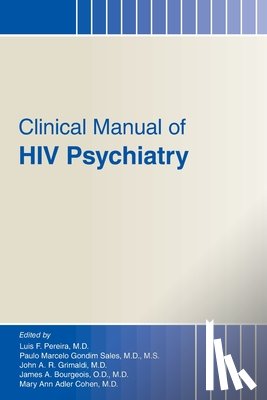 - Clinical Manual of HIV Psychiatry
