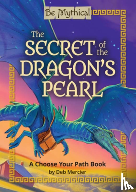 Mercier, Deb - The Secret of the Dragon’s Pearl