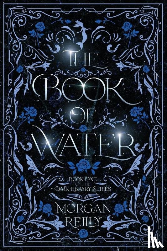 Reilly, Morgan - The Book of Water