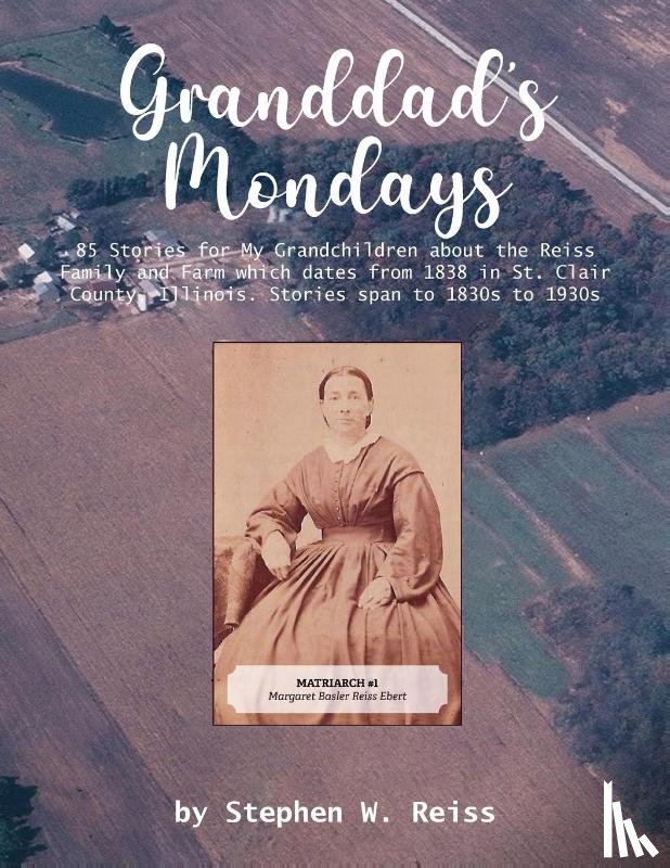 Reiss, Stephen W. - Granddad's Mondays