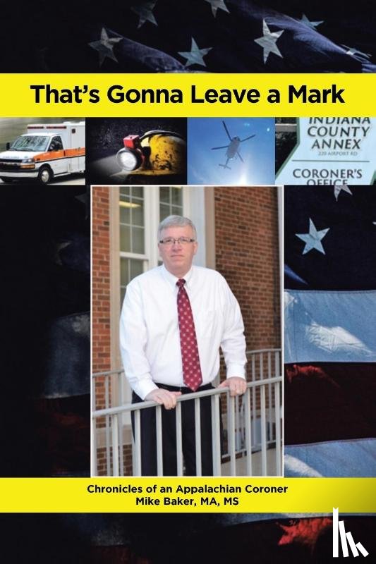 Ma, Mike Baker - That's Gonna Leave a Mark