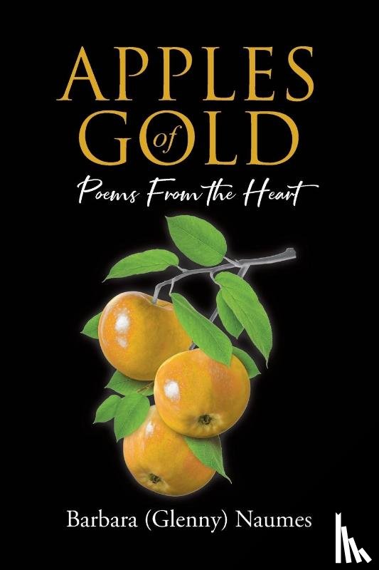 Naumes, Barbara (Glenny) - Apples of Gold