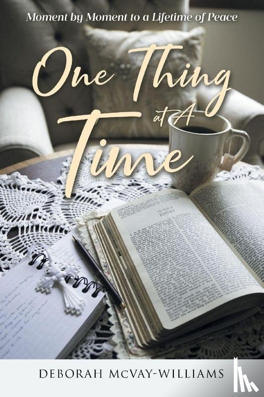 McVay-Williams, Deborah - One Thing at A Time