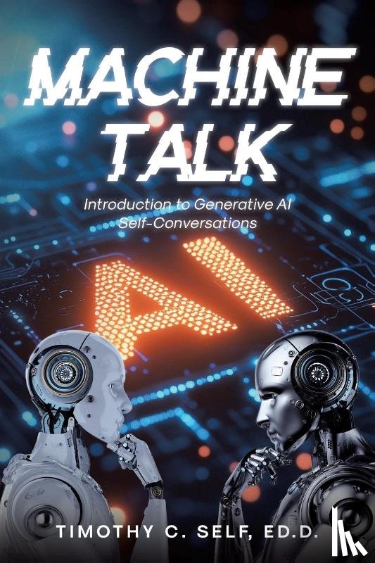 Self Ed. D., Timothy C. - Machine Talk