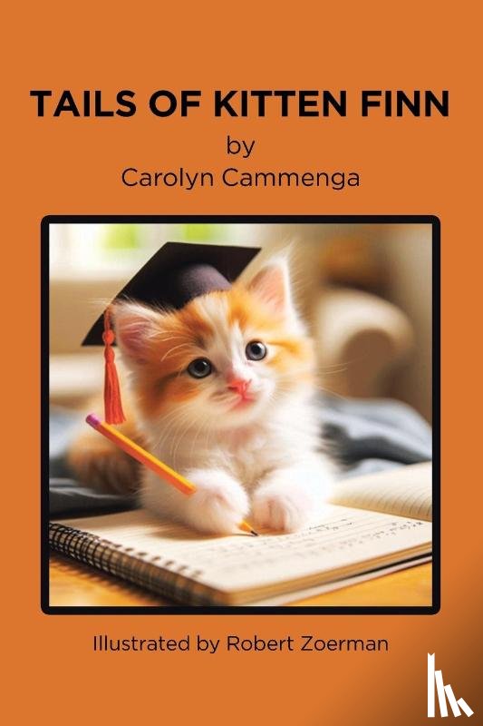 Cammenga, Carolyn - Tails of Kitten Finn