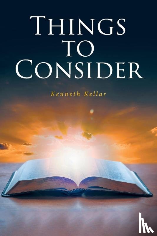 Kellar, Kenneth - Things to Consider