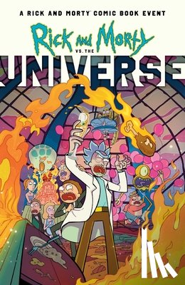 Kibblesmith, Daniel - Rick and Morty vs. the Universe