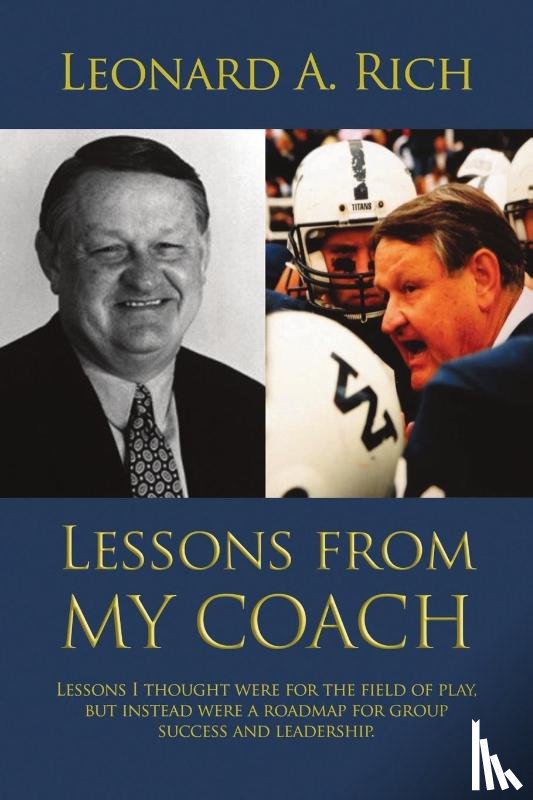 Rich, Leonard - Lessons from My Coach