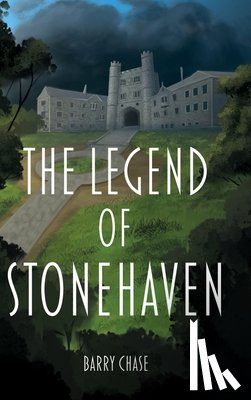 Chase, Barry - The Legend of Stonehaven