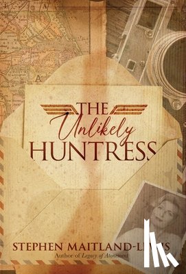 Maitland-Lewis, Stephen - The Unlikely Huntress