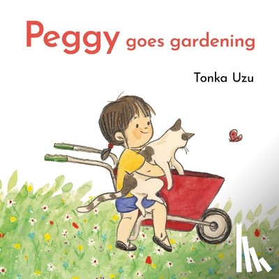 Uzu, Tonka - Peggy Goes Gardening