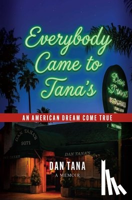 Tana, Dan - Everybody Came to Tana's