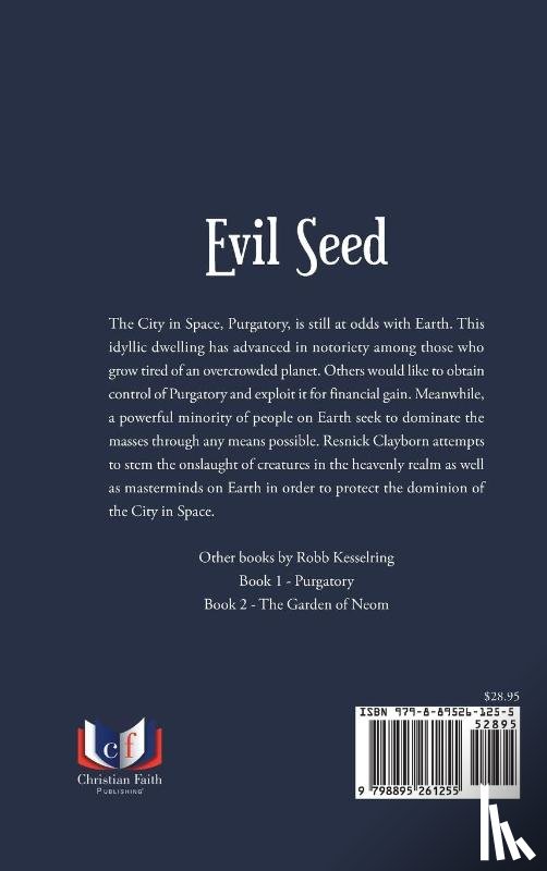 Kesselring, Robbie - Evil Seed