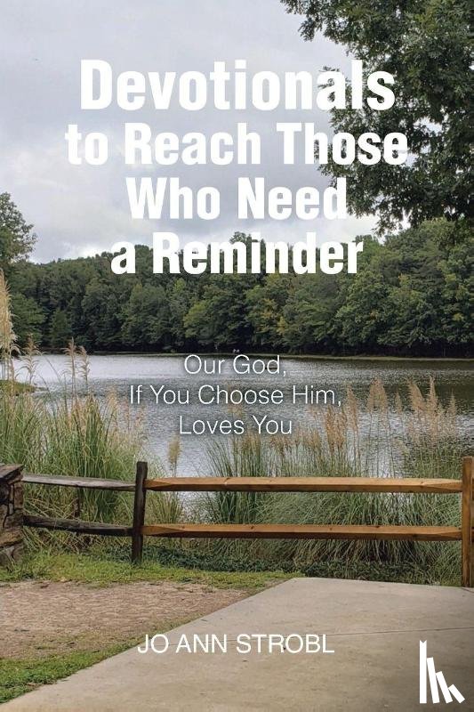 Strobl, Jo Ann - Devotionals to Reach Those Who Need a Reminder