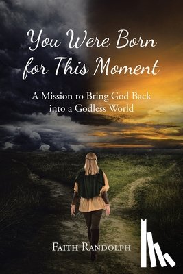 Randolph, Faith - You Were Born for This Moment