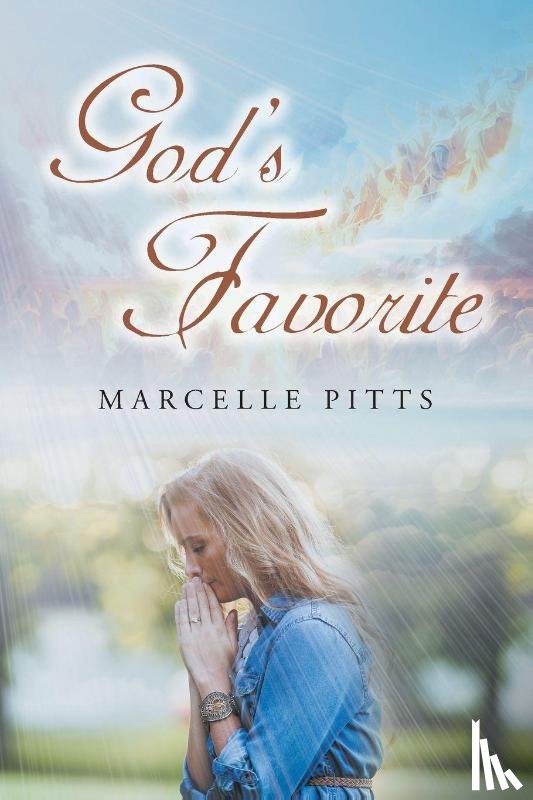 Pitts, Marcelle - God's Favorite