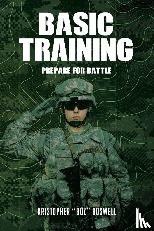 Boswell, Kristopher "Boz" - Basic Training