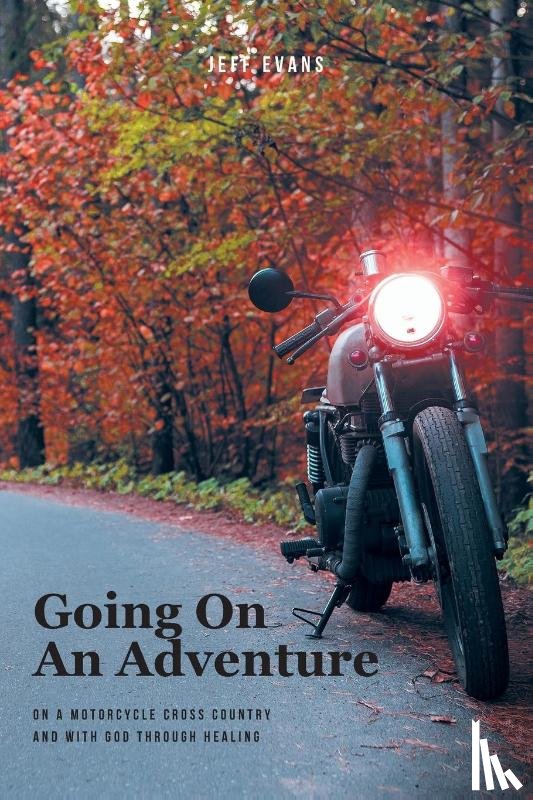 Evans, Jeff - Going On An Adventure