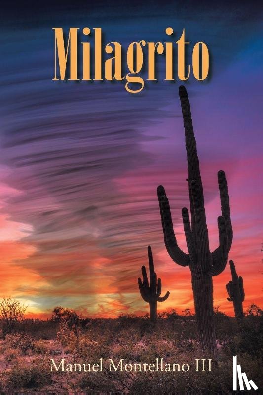 Montellano III, Manuel - Milagrito