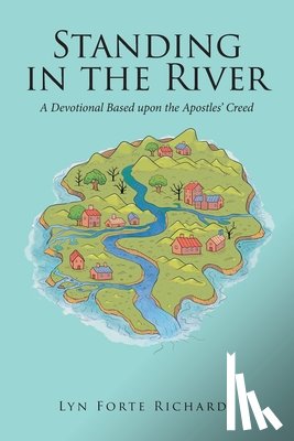 Richards, Lyn Forte - Standing in the River